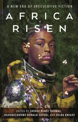 Afrika vstala: Nová éra špekulatívnej fantastiky - Africa Risen: A New Era of Speculative Fiction