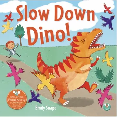 Spomaľ Dino! - Slow Down Dino!