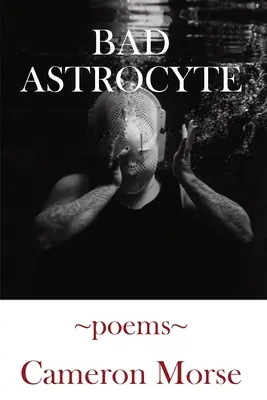 Zlý astrocyt - Bad Astrocyte