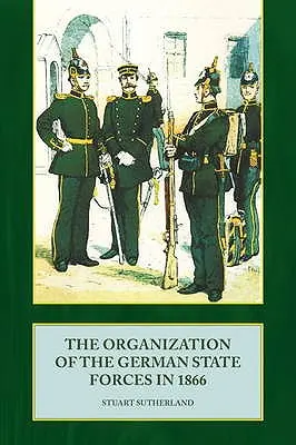 Organizácia nemeckých štátnych síl v roku 1866 - Organization of the German State Forces in 1866