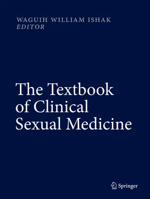 Učebnica klinickej sexuálnej medicíny - The Textbook of Clinical Sexual Medicine