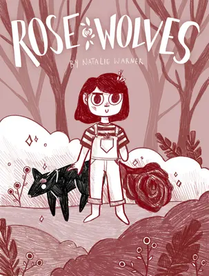 Ružoví vlci (kniha 1) - Rose Wolves (Book 1)