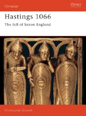 Hastings 1066: Pád saského Anglicka - Hastings 1066: The Fall of Saxon England