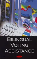 Pomoc pri hlasovaní v dvoch jazykoch - Bilingual Voting Assistance