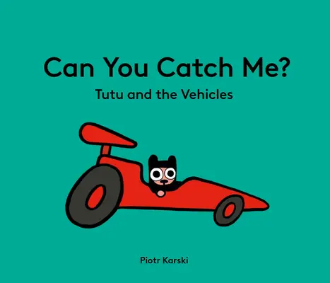 Chytíte ma? Tutu a vozidlá - Can You Catch Me? Tutu and the Vehicles