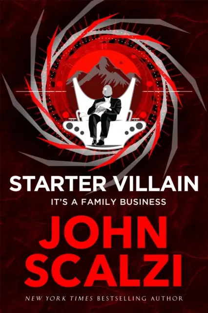 Starter Villain - turbo príbeh o superzloduchoch, prisluhovačoch a skrytom sopečnom brlohu . - Starter Villain - A turbo-charged tale of supervillains, minions and a hidden volcano lair . . .