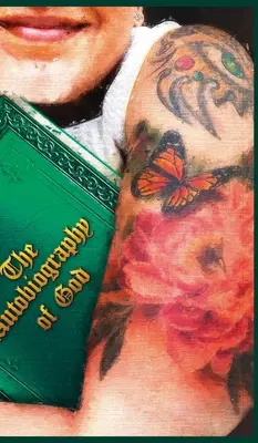 Autobiografia Boha - The Autobiography of God