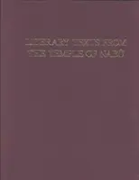Literárne texty z chrámu Nab Kúneformové texty z Nimrúdu 4 - Literary Texts from Temple of Nab Cuneiform Texts from Nimrud 4