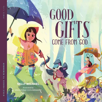 Dobré dary prichádzajú od Boha - Good Gifts Come from God