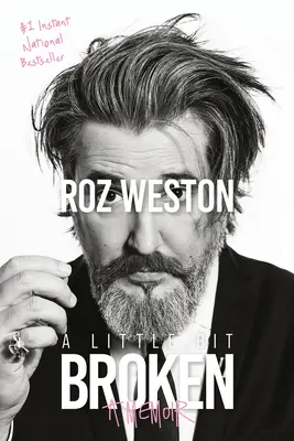 Trochu zlomený: A Memoir: A Memoir - A Little Bit Broken: A Memoir
