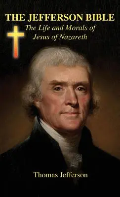 Jeffersonova biblia - The Jefferson Bible