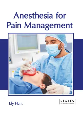 Anestézia pre liečbu bolesti - Anesthesia for Pain Management