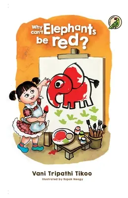 Prečo nemôžu byť slony červené? - Why can't Elephants be Red?