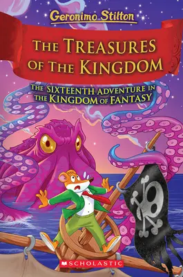 Poklady kráľovstva (Kráľovstvo fantázie #16) - The Treasures of the Kingdom (Kingdom of Fantasy #16)