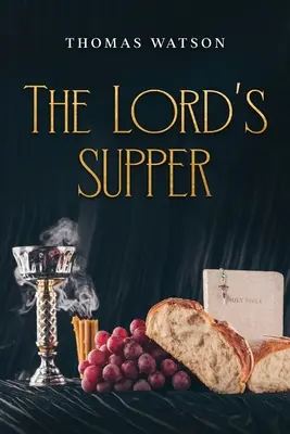 Večera Pánova - The Lord's Supper