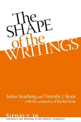 Tvar spisov Hb: Literatúra a teológia hebrejských spisov - Shape of the Writings Hb: Literature and Theology of the Hebrew Scriptures