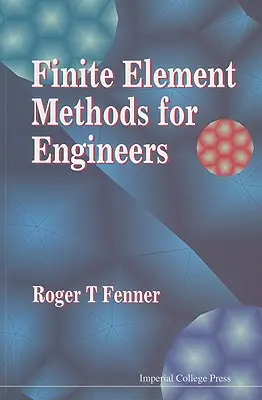 Metódy konečných prvkov pre inžinierov - Finite Element Methods for Engineers