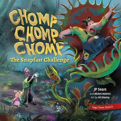 Chomp, Chomp, Chomp, Snapfast Challenge - Chomp, Chomp, Chomp, the Snapfast Challenge