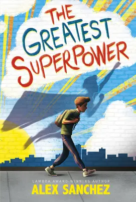 Najväčšia superschopnosť - The Greatest Superpower