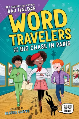 Cestovatelia za slovom a veľká naháňačka v Paríži - Word Travelers and the Big Chase in Paris