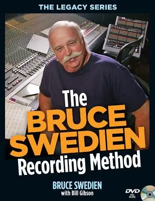 Metóda záznamu Brucea Swediena [s DVD ROM] - The Bruce Swedien Recording Method [With DVD ROM]