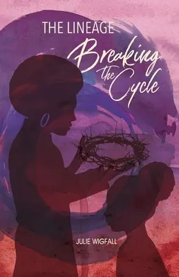 The Lineage: Breaking The Cycle (Rodokmeň: Prelomenie cyklu) - The Lineage: Breaking The Cycle