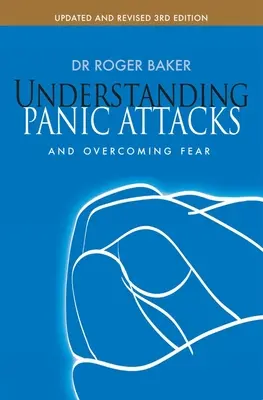Pochopenie záchvatov paniky a prekonávanie strachu - Understanding Panic Attacks and Overcoming Fear