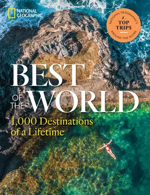 To najlepšie zo sveta: 1 000 destinácií na celý život - Best of the World: 1,000 Destinations of a Lifetime