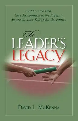 Odkaz lídra - The Leader's Legacy