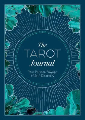 Tarotový denník: Vaše osobné putovanie za sebapoznaním - The Tarot Journal: Your Personal Voyage of Self-Discovery