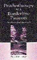 Psychoterapia s hraničnými pacientmi: Integrovaný prístup - Psychotherapy with Borderline Patients: An Integrated Approach