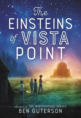 Einsteinovci z Vista Point - The Einsteins of Vista Point