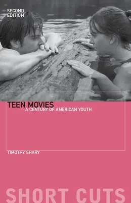 Filmy pre tínedžerov: storočie americkej mládeže - Teen Movies: A Century of American Youth