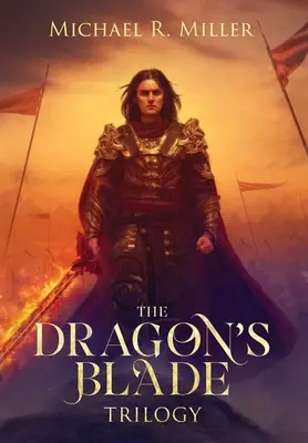 Trilógia Dračia čepeľ - The Dragon's Blade Trilogy