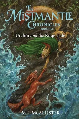 Urchin a príliv hnevu - Urchin and the Rage Tide