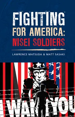Boj za Ameriku: Vojaci Nisei - Fighting for America: Nisei Soldiers