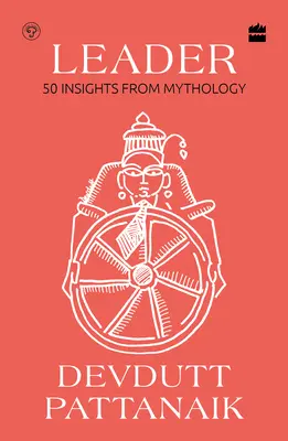 Leader - 50 postrehov z mytológie - Leader - 50 Insights from Mythology