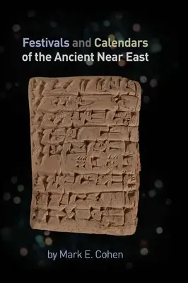 Slávnosti a kalendáre starovekého Blízkeho východu - Festivals and Calendars of the Ancient Near East