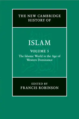 Nové cambridgeské dejiny islamu - The New Cambridge History of Islam