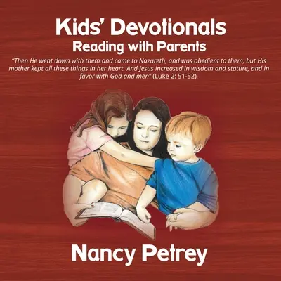 Deviatniky pre deti: Čítanie s rodičmi - Kids' Devotionals: Reading with Parents