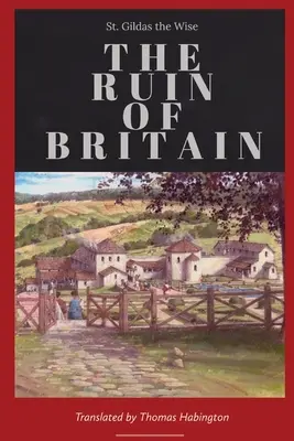 Zrúcanina Británie - The Ruin of Britain