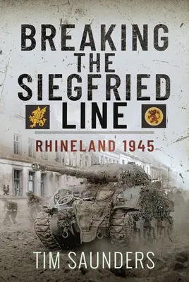 Prelomenie Siegfriedovej línie: Porýnie, február 1945 - Breaking the Siegfried Line: Rhineland, February 1945