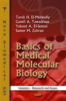 Základy lekárskej molekulárnej biológie - Basics of Medical Molecular Biology