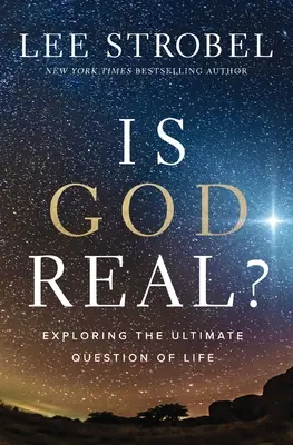 Je Boh skutočný?: Skúmanie hlavnej otázky života - Is God Real?: Exploring the Ultimate Question of Life