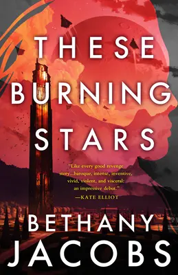 Tieto horiace hviezdy - These Burning Stars
