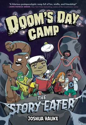 Doomov denný tábor: The Story Eater - Doom's Day Camp: The Story Eater