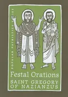 Slávnostné orácie - Festal Orations