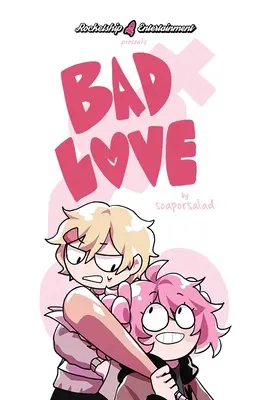Zlá láska - Bad Love