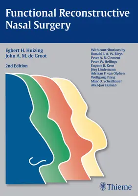 Funkčná rekonštrukčná chirurgia nosa - Functional Reconstructive Nasal Surgery