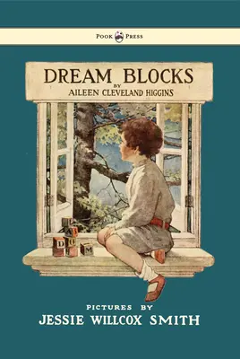 Snové bloky - Ilustrácie Jessie Willcox Smith - Dream Blocks - Illustrated by Jessie Willcox Smith